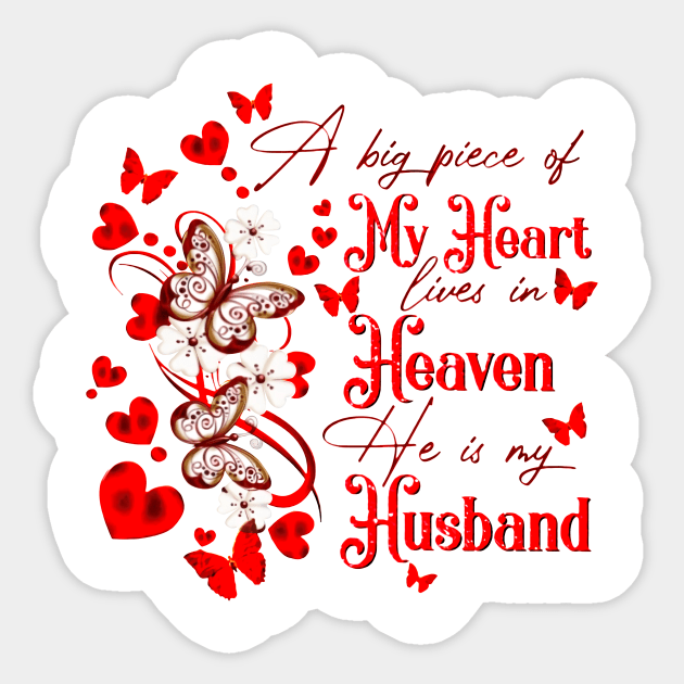 A Big Piece Of My Heart Lives In Heaven He Is My Husband Sticker by Ripke Jesus